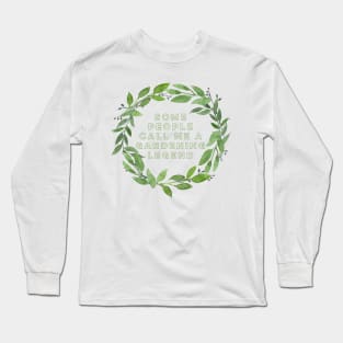 Gardening Legend, Garden, Gardener, Gardening, Green Thumbs, Horticulturist Long Sleeve T-Shirt